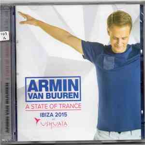 Armin van Buuren - A State Of Trance At Ushuaïa, Ibiza 2015