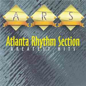 Atlanta Rhythm Section - Greatest Hits