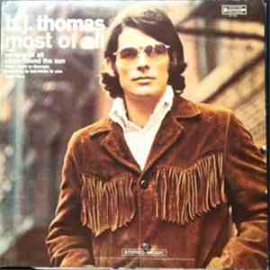 B.J. Thomas - Most Of All