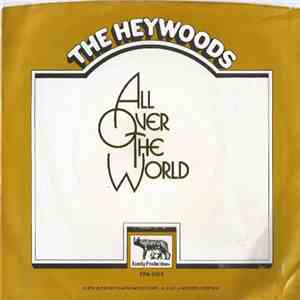 Bo Donaldson And The Heywoods - All Over The World / Just For You