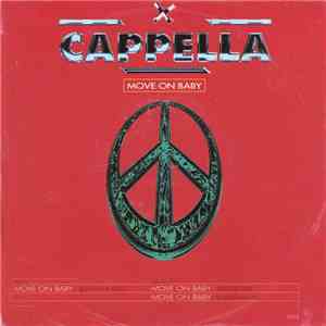 Cappella - Move On Baby