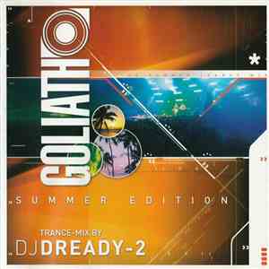 DJ Dready-2 - Goliath - Summer Edition