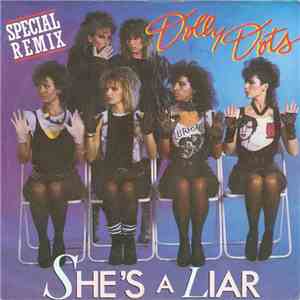 Dolly Dots - She's A Liar (Special Remix)