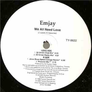 Emjay - We All Need Love