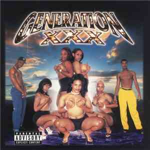 Generation XXX  - Forefront Entertainment Presents