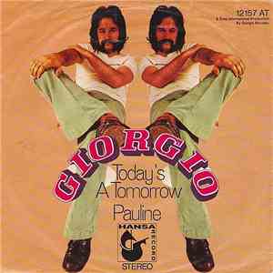 Giorgio - Today's A Tomorrow / Pauline