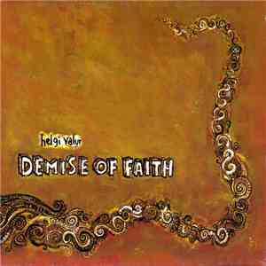 Helgi Valur - Demise Of Faith