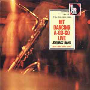 Joe Brix'-Band - Hit Dancing A-Go-Go Live