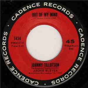 Johnny Tillotson - Out Of My Mind / Empty Feelin'