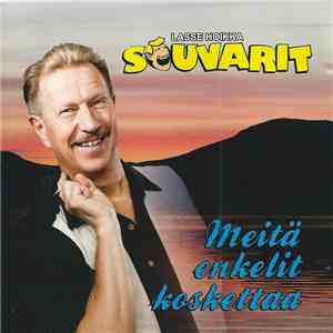 Lasse Hoikka & Souvarit - Meitä Enkelit Koskettaa