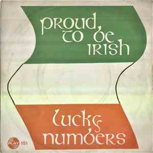 Lucky Numbers - Proud To Be Irish