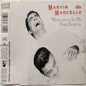 Marvin & Marcello - Whirlpool In My Girlschool