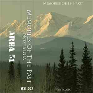 Memories Of The Past - Nostalgia