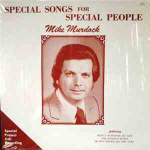 Mike Murdock  - Special Songs For Special People