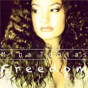 Mina Tobias - Freedom