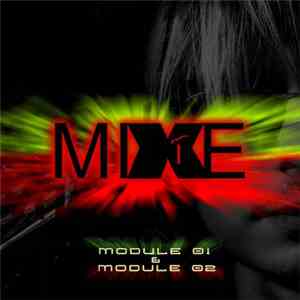 MiXE1 - Module 01 & 02