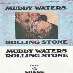 Muddy Waters - Rolling Stone