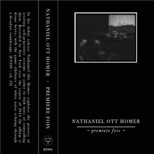 Nathaniel Ott Homer - Premiere Fois