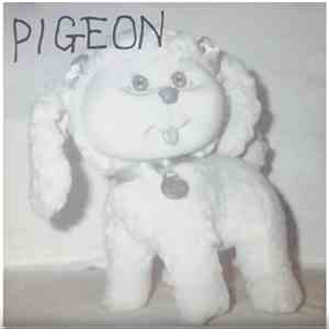 Pigeon  - Pigeon