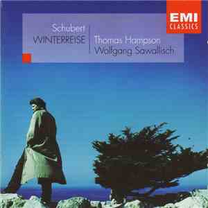Schubert – Thomas Hampson, Wolfgang Sawallisch - Winterreise