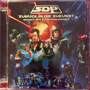 SDP  - Zurück In Die Zukunst