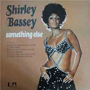Shirley Bassey - Something Else