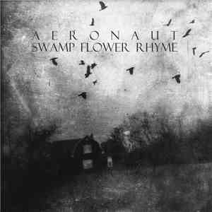 Swamp Flower Rhyme / Aeronaut - Split