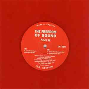 The Freedom Of Sound - Feel It