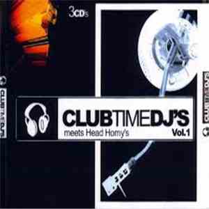 Various -  Club Time Dj's Volumen 1 Meets Head Horny's