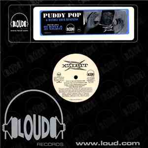 Xzibit - Puddy Pop / Handle Your Business