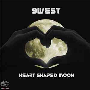 9West - Heart Shaped Moon