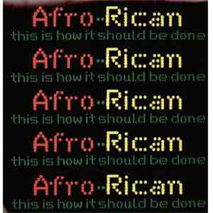 Afro-Rican - This Is How It Should Be Done