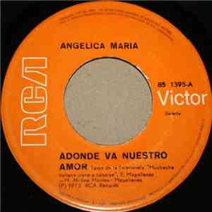 Angelica Maria - Adonde Va Nuestro Amor