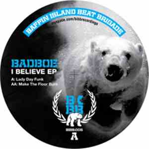 Badboe - I Believe EP