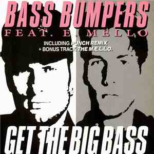 Bass Bumpers - Get The Big Bass (Punch Mix) (Remix)