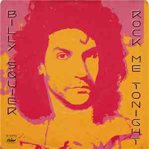 Billy Squier - Rock Me Tonite