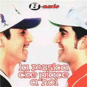 B-Nario - La Musica Che Piace A Noi
