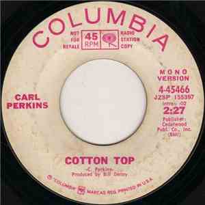 Carl Perkins - Cotton Top
