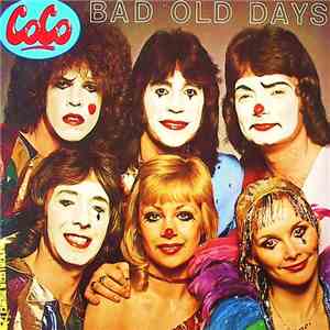 Coco - Bad Old Days