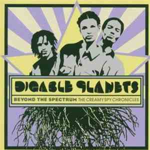 Digable Planets - Beyond The Spectrum: The Creamy Spy Chronicles