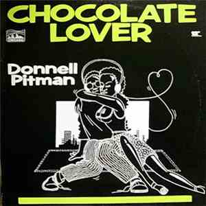 Donnell Pitman - Chocolate Lover