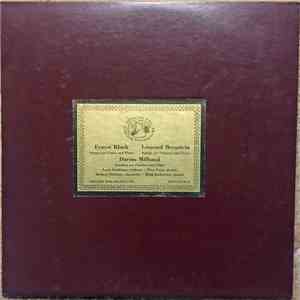 Ernest Bloch / Leonard Bernstein, Darius Milhaud - Sonata For Violin And Pi ...
