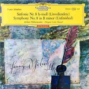 Franz Schubert - Berliner Philharmoniker, Lorin Maazel - Sinfonie Nr. 8 H-m ...