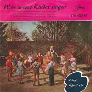 Ilse Mock und ihr Kinderchor - Was Unsere Kinder Singen