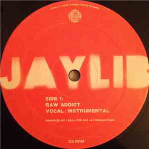 Jaylib - Raw Addict / Ice