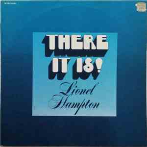 Lionel Hampton - There It Is!