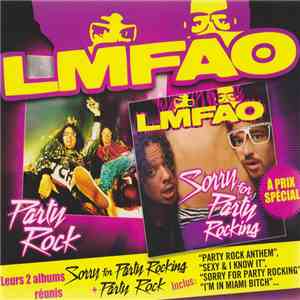 LMFAO - Party Rock / Sorry For Party Rocking