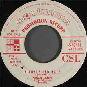Mahalia Jackson & The Falls-Jones Ensemble - A Rusty Old Halo