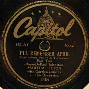 Martha Tilton - The Angels Cried / I'll Remember April