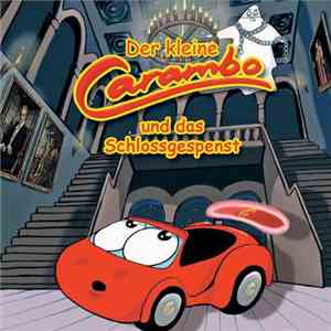 Norbert Langer - Der Kleine Carambo Vol. 2: Der Kleine Carambo Und Das Schlossgespenst